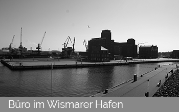 Büro im Hafen von Wismar